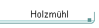 Holzmhl